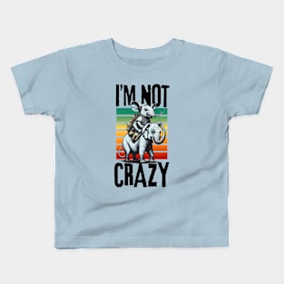 iM Not Crazy Kids T-Shirt